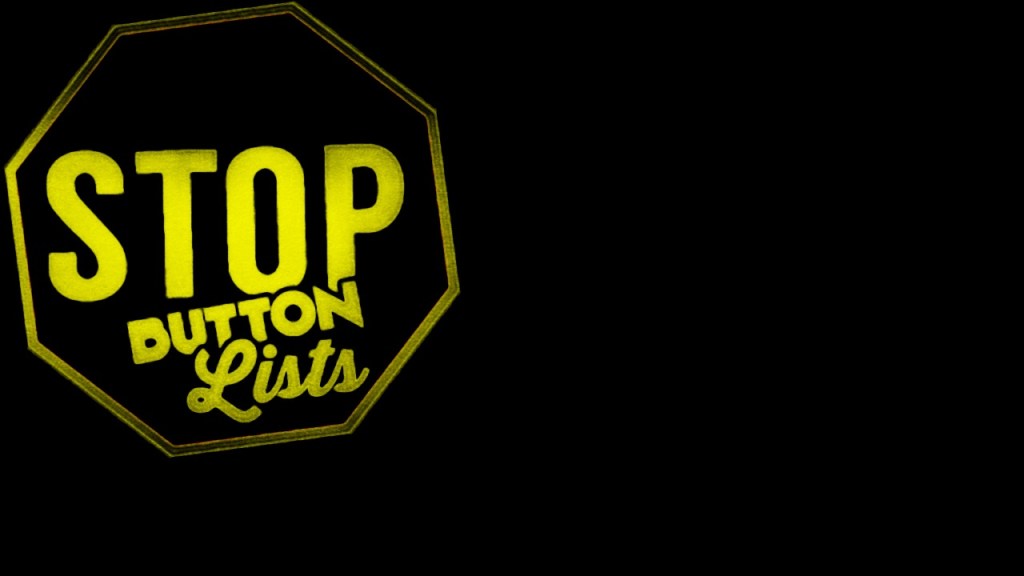 [Stop Button Lists] Just Going On: Top Picks, 1 of&nbsp;4