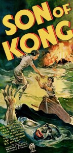 A poster for SON OF KONG.