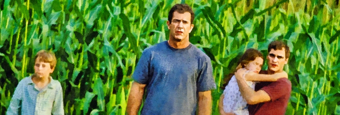 Signs (2002, M. Night&nbsp;Shyamalan)