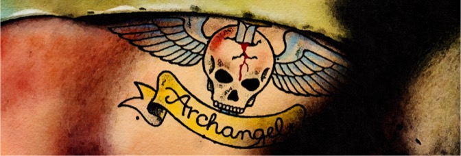 War Story: Archangel (2003)